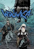 Komiksy dla młodzieży - Wdówka 3 - Igor Barańko - książka - miniaturka - grafika 1