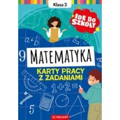 Pomoce naukowe - Idę do szkoły. Matematyka. Klasa 3. Karty pracy z zadaniami - miniaturka - grafika 1
