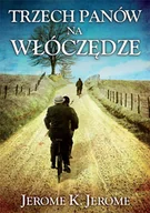 Literatura obyczajowa - Trzech panów na włóczędze - miniaturka - grafika 1