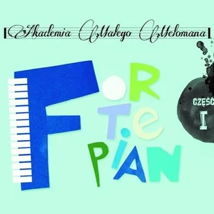 Akademia Małego Melomana fortepian CD) Universal Music Group - Muzyka dla dzieci - miniaturka - grafika 2