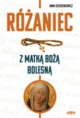 Religia i religioznawstwo - Różaniec z Matką Boża Bolesną - Anna Dziedziniewicz - miniaturka - grafika 1