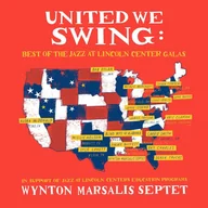 Jazz, Blues - United We Swing - Best of the Jazz at Lincoln Center Galas - miniaturka - grafika 1