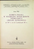 Historia świata - Kobieta Polska w wyobraźni społeczeństw niemieckiego obszaru językowego - miniaturka - grafika 1