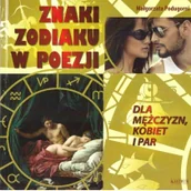 Poezja - Astrum Znaki zodiaku w poezji. Dla mężczyzn, kobiet i par Małgorzata Podugorni - miniaturka - grafika 1