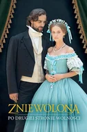 Literatura obyczajowa - Zniewolona. Po drugiej stronie wolności - miniaturka - grafika 1