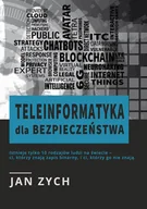 Technika - Zych Jan Teleinformatyka dla bezpieczeństwa - miniaturka - grafika 1