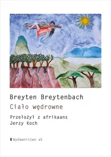 Ciało wędrowne - Literatura obyczajowa - miniaturka - grafika 1