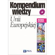 Polityka i politologia - KOMPENDIUM WIEDZY O UNII EUROPEJSKIEJ WYD 5 LETNIA WYPRZEDAŻ DO 80% - miniaturka - grafika 1