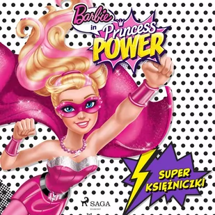 Barbie - Super księżniczki (plik audio) - Audiobooki dla dzieci i młodzieży - miniaturka - grafika 1
