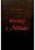 Poezja - Wiersze o Miłości i powołaniu - miniaturka - grafika 1