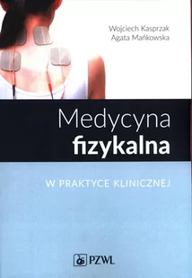 Medycyna fizykalna w praktyce klinicznej - E-booki - nauka - miniaturka - grafika 1