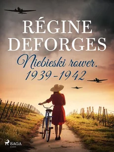 Niebieski rower. 1939-1942. Tom 1 - E-booki - literatura obca - miniaturka - grafika 1