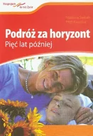 Książki medyczne - Podróż za horyzont Pięć lat później - Marzena Świtała, Piotr Kławsiuć - miniaturka - grafika 1