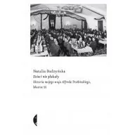 Publicystyka - Dzieci Nie Płakały Historia Mojego Wuja Alfreda Trzebinskiego Lekarza Ss Natalia Budzyńska - miniaturka - grafika 1