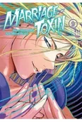Komiksy dla młodzieży - MarriageToxin. Tom 9 - Mizuki Yoda - miniaturka - grafika 1