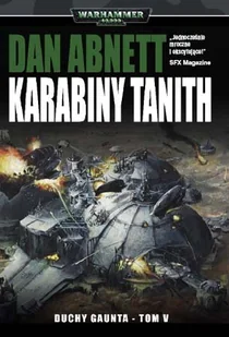 Duchy Gaunta. Tom 5. Karabiny Tanith - Horror, fantastyka grozy - miniaturka - grafika 1