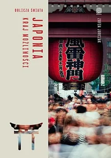 Japonia. Kraj możliwości - Przewodniki - miniaturka - grafika 1