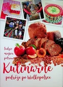 Kuchnia polska - Kulinarne podróże po Wielkopolsce - miniaturka - grafika 1