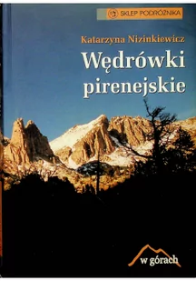 Sklep Podróżnika Wędrówki Pirenejskie Sklep Podróżnika - Książki podróżnicze - miniaturka - grafika 2