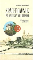 Przewodniki - Spacerownik po dzielnicy VIII Dębniki - miniaturka - grafika 1