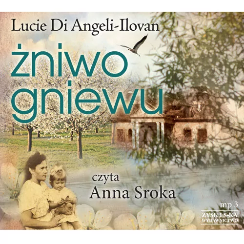 Lucie Di Angeli-Ilovan Żniwo gniewu (audiobook CD)