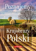 Albumy krajoznawcze - Poznajemy Krajobrazy Polski - miniaturka - grafika 1