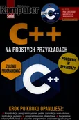 Podstawy obsługi komputera - Komputer Świat C++ na prostych przykładach - miniaturka - grafika 1