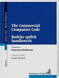 The Commercial Companies Code. Kodeks Spółek Handlowych - Prawo - miniaturka - grafika 1