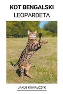Pozostałe książki - Kot Bengalski (Leopardeta) - miniaturka - grafika 1