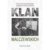 Książki o kulturze i sztuce - Arkady Klan Malczewskich - miniaturka - grafika 1