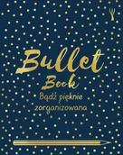 Pamiętniki, dzienniki, listy - Bullet Book Bądż pięknie zorganizowana w.2020 David Sinden - miniaturka - grafika 1