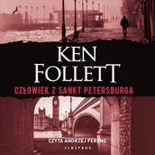 Audiobooki - kryminał, sensacja, thriller - Człowiek z Sankt Petersburga Ken Follett - miniaturka - grafika 1