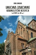 Religia i religioznawstwo - Imiona zakonne karmelitów bosych (od XVII do XX w.) - miniaturka - grafika 1