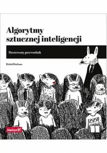 Algorytmy sztucznej inteligencji. Ilustrowany przewodnik - Książki o programowaniu - miniaturka - grafika 2