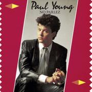 Inna muzyka - No Parlez (Paul Young) (CD / Album) - miniaturka - grafika 1