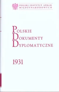 Polskie Dokumenty Dyplomatyczne 1931 - Podręczniki dla szkół wyższych - miniaturka - grafika 1