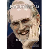 Psychologia - Psychoterapia to nie to co myślisz Bugental James F.T - miniaturka - grafika 1