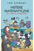 Technika - Histerie matematyczne. Gry i zabawy z matematyką - Ian Stewart - miniaturka - grafika 1