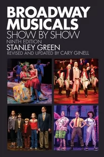 Stanley Green; Cary Ginell Broadway Musicals - Obcojęzyczne książki o kulturze i sztuce - miniaturka - grafika 1