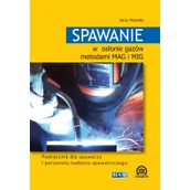 Podręczniki do technikum - REA Spawanie w osłonie gazów metodami MAG i MIG. Podręcznik dla spawaczy i personelu nadzoru spawalniczego - miniaturka - grafika 1