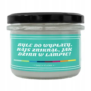 Świeca Zapachowa Sojowa 150Ml Śmieszny Zabawny Nadruk Prezent Upominek Na Każdą Okazję Dla Faceta Taty Mamy Męża Chłopaka Mężczyzny Kobiety Dziadka .. - Świece - miniaturka - grafika 1