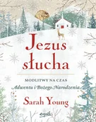 Religia i religioznawstwo - Jezus słucha. Modlitwy na czas Adwentu i Bożego Narodzenia - Sarah Young - książka - miniaturka - grafika 1