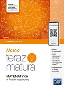 Pomoce naukowe - NOWA Teraz matura 2024/2025. Matematyka. Vademecum. Poziom rozszerzony - miniaturka - grafika 1