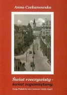 Historia Polski - Świat Rzeczywisty - Świat Zapamiętany Losy Polaków we Lwowie (1939-1941) - miniaturka - grafika 1