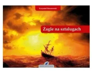 Żagle na sztalugach - Albumy inne - miniaturka - grafika 1
