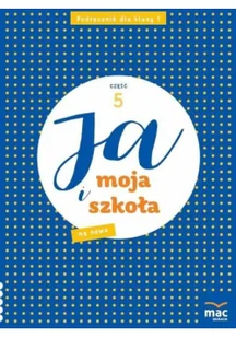 Ja i Moja Szkoła na nowo SP 1 cz.5 - Edukacja przedszkolna - miniaturka - grafika 1