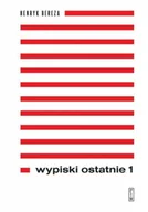 Publicystyka - Wypiski ostatnie Tom 1-2 Henryk Bereza - miniaturka - grafika 1