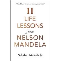 Ndaba Mandela 11 Life Lessons from Nelson Mandela - Biografie obcojęzyczne - miniaturka - grafika 1