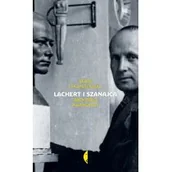 Wywiady, wspomnienia - Czarne Lachert i Szanajca - Beata Chomątowska - miniaturka - grafika 1