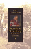 E-booki - biografie - Bronisława Piłsudskiego pojedynek z losem - miniaturka - grafika 1